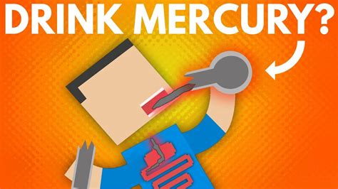 What Happens If You Drink Mercury Youtube
