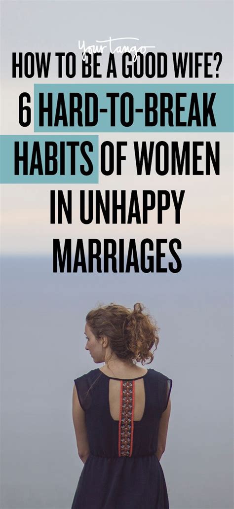 Hard To Break Habits Of Chronically Unhappy Wives In Unhappy