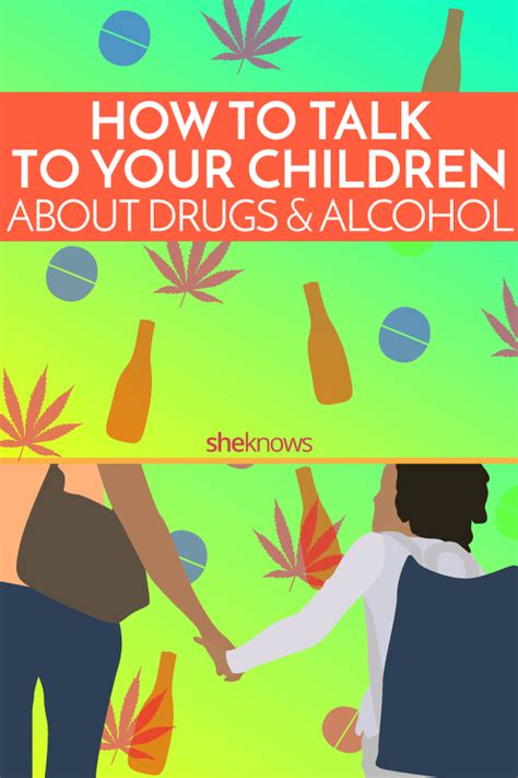 How To Talk To Kids About Drugs And Alcohol