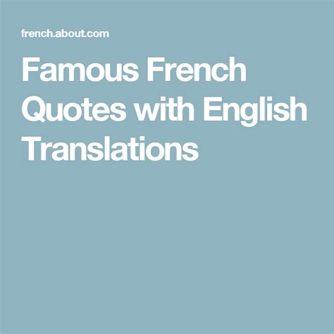 Famous French Quotes With English Translations French Quotes Famous