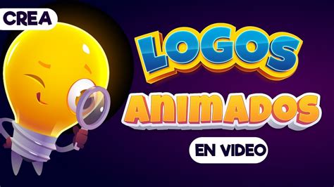 Cómo Crear Un Logo En Video Animado Fácil Y Gratis Tutorial