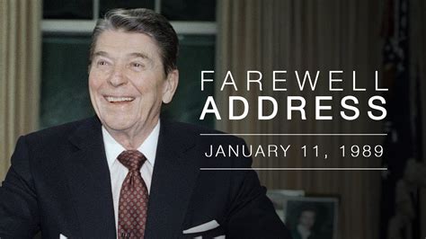 The president's address is one of the most solemn occasions in the parliamentary calendar. President Reagan's Farewell Address to the Nation — 1/11 ...