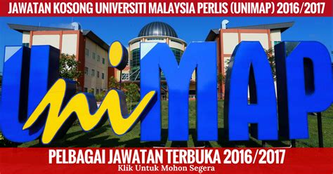 Feel free to find yor best job, kerja kosong, jawatan kosong, job opportunities, job openings in malaysia. Jawatan Kosong Terkini Universiti Malaysia Perlis (UniMAP ...