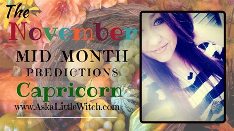 Capricorn November Mid Month Predictions Youtube