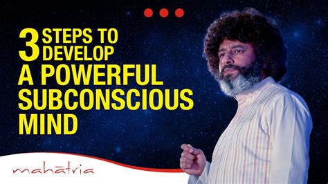 3 Steps To Develop A Powerful Subconscious Mind Youtube