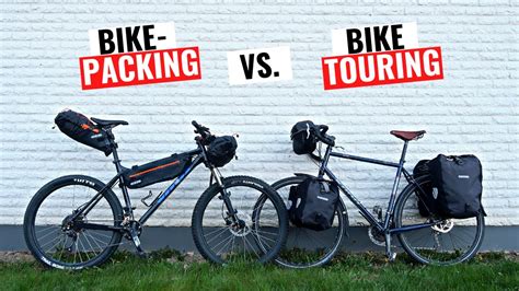 The Difference Between Bikepacking And Bike Touring Explained Youtube