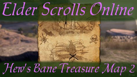 Hew S Bane Treasure Map 2 Elder Scrolls Online ESO YouTube