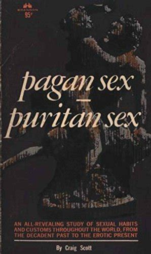 Pagan Sex Puritan Sex English Edition Ebook Scott Craig Amazon De Kindle Shop