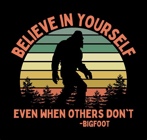 Bigfoot Funny Believe In Yourself Sasquatch Retro Sunset Digital Art By