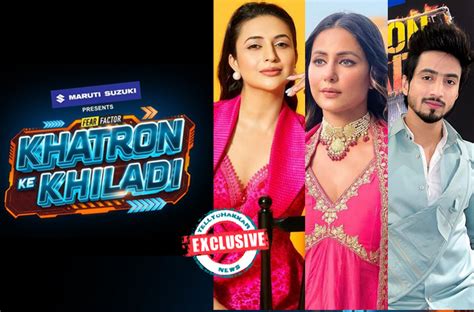 Khatron Ke Khiladi Season 13 Exclusive Divyanka Tripathi Hina Khan And Faisal Shaikh To Enter