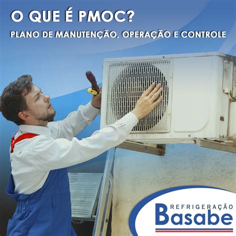 O Que O Pmoc Plano De Manutenção Operação E Controle