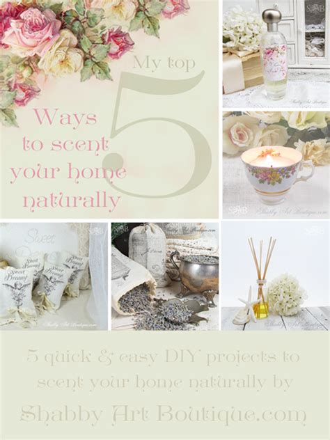 My Top 5 Diy Scented Home Projects Shabby Art Boutique