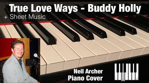 True Love Ways Buddy Holly Piano Cover Sheet Music Youtube