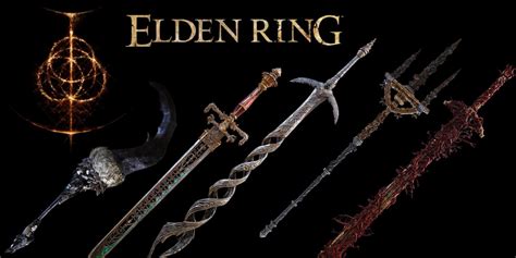 Elden Ring Best Weapons Tier List 2023