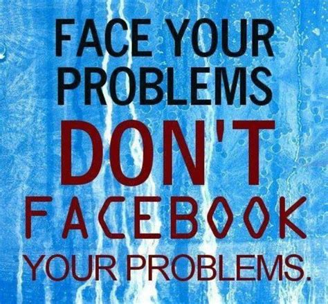 Face Your Problems Pictures, Photos, and Images for ...