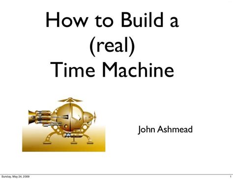 How To Build A Real Time Machine