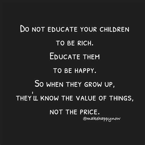 Educate Your Kids To Be Happy Best Lesson Ever Behappy Makehappy
