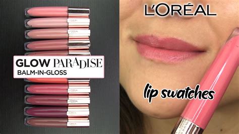 L Oreal Glow Paradise Balm In Gloss Lip Swatches Review Youtube