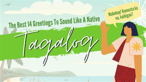 14 Basic Tagalog Greetings Conversations Are Bound To Happen By