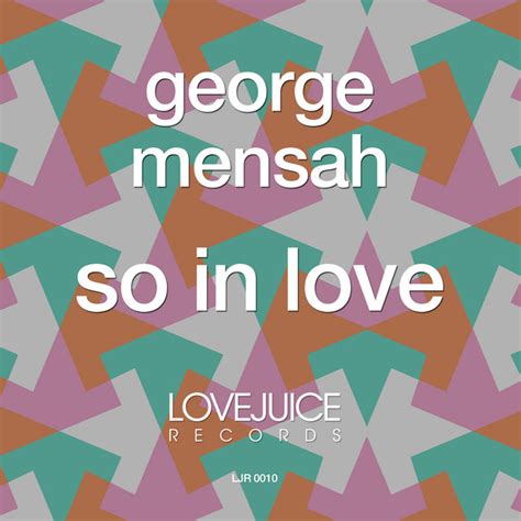 so in love single by george mensah spotify