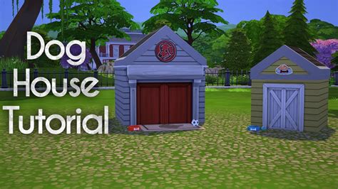 Building A Dog House In The Sims 4 Thesimser Youtube