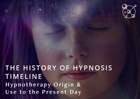 Ultimate Guide To The History Of Hypnosis Timeline