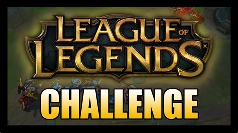 Check challenge league 2020/2021 page and find many useful statistics with chart. PERFECT GAME CHALLENGE (League of Legends) - YouTube