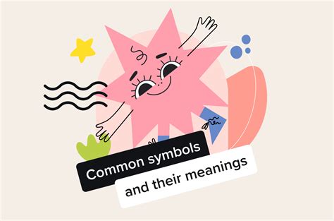 44 Common Symbols And Meanings And How To Use Them Vistacreate Blog