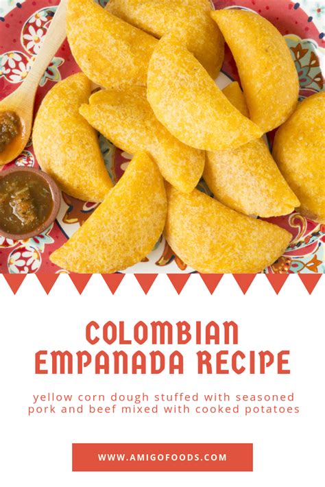 Colombian Empanadas Recipe Receta Empanadas Colombianas Colombian