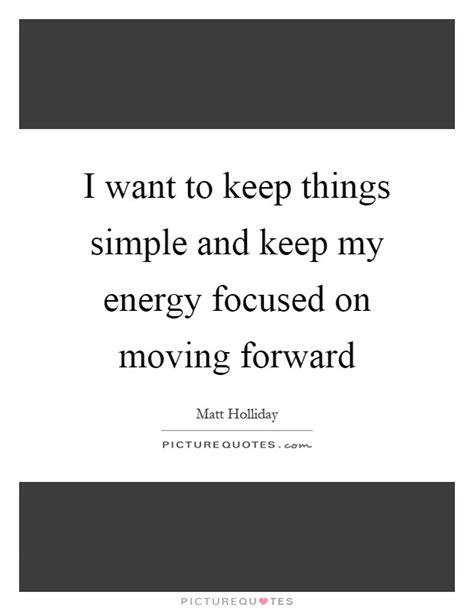 Moving Forward Quotes And Sayings Moving Forward Picture Quotes Page 6