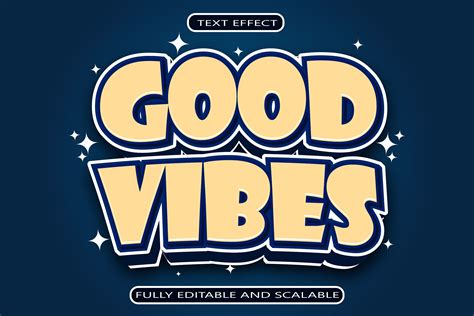 Good Vibes Editable Text Effect Graphic By Maulida Graphics · Creative