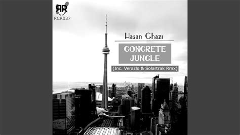 Concrete Jungle Verazlo Remix YouTube
