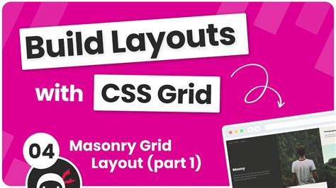 Build Layouts With Css Grid Masonry Style Layout Part Youtube