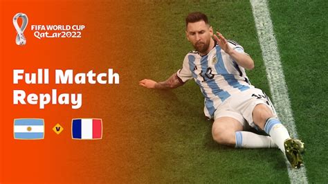 Argentina V France Final Fifa World Cup Qatar 2022™ Full Match