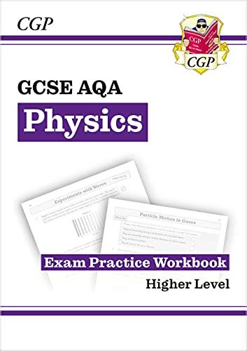 Grade 9 1 Gcse Physics Aqa Exam Practice Workbook Higher By Cgp