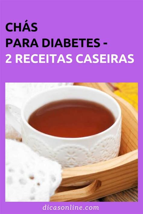 Além disso, receba essas 12 dicas rápidas e fáceis da nossa nutricionista tainá sobre como baixar seus índices glicêmicos de forma natural. 10 Chás para diabéticos: ajuda a melhorar os sintomas e a ...