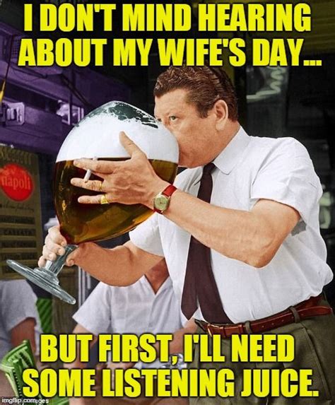 Happy anniversary meme for wife, husband and loved ones in. I don't mind listening to my #wife tell me about her day ...