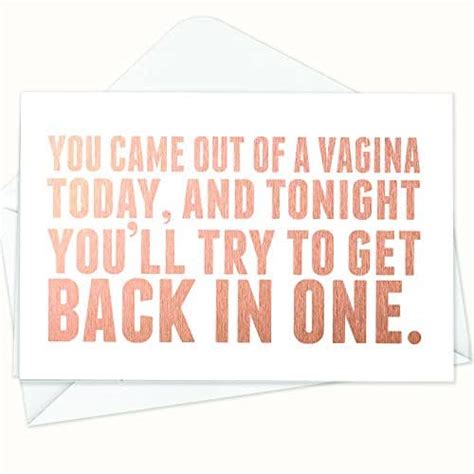 You Came Out Of A Vagina Today Gold Foil Birthday Card