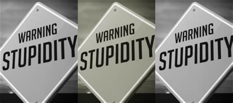 A Side Order Of Stupidity Ralph Howe Ministries