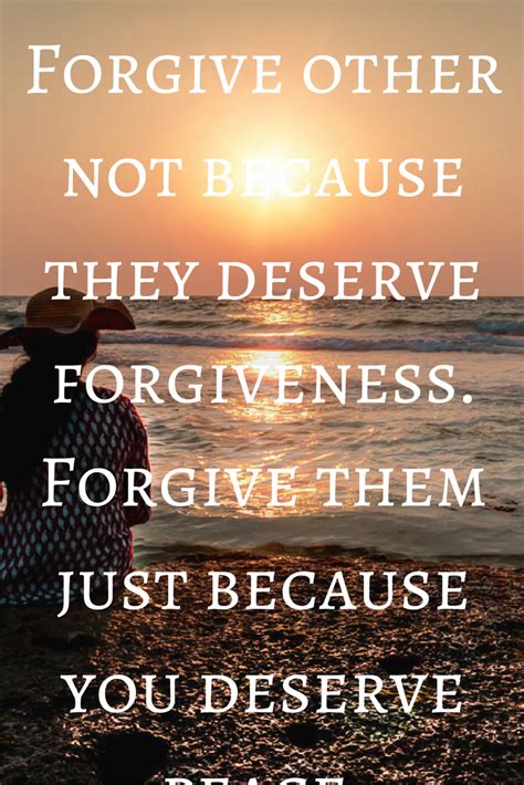 Inspirational Quotes On Forgiveness The Power Of Forgiveness