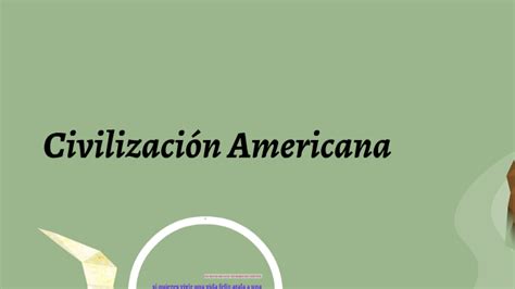 Civilización Americana By Hilary Pena