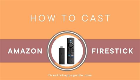 How To Cast To Firestick From Android Iphone Mac Windows Pc