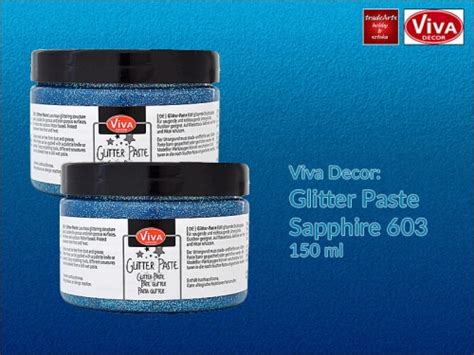 Brokat W Paście Viva Glitter Paste Kolor Sapphire 603 Opak 150 Ml