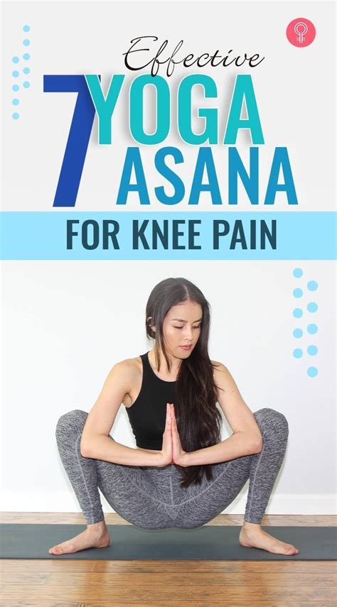Practice These 10 Yoga Poses To Relieve Knee Pain Artofit