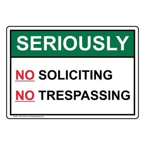No Trespassing Sign Seriously No Soliciting No Trespassing