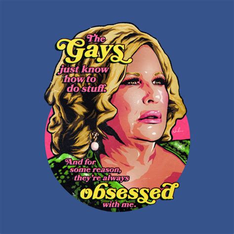 The Gays Just Know How To Do Stuff Jennifer Coolidge T Shirt