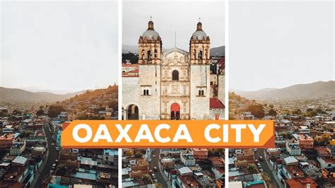 On the south and west by the north pacific ocean; OAXACA CITY MEXICO | Travel Guide - Vlog 197 - YouTube