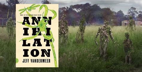 Book Review Annihilation By Jeff Vandermeer A Haunting And Mind