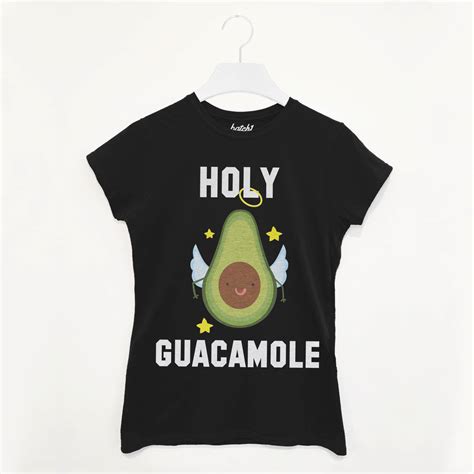Holy Guacamole Womens Avocado Slogan T Shirt By Batch1