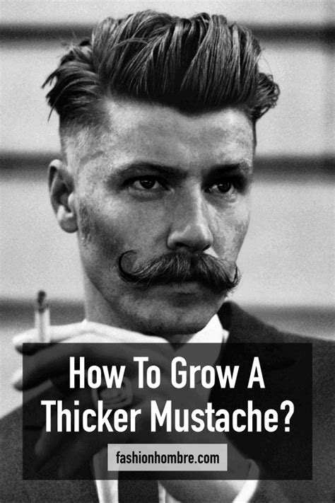 How To Grow A Thicker Mustache 7 Proven Tips